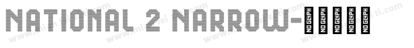 National 2 Narrow字体转换